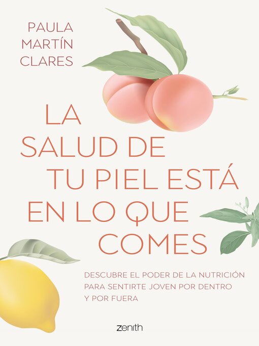 Title details for La salud de tu piel está en lo que comes by Paula Martín Clares - Available
